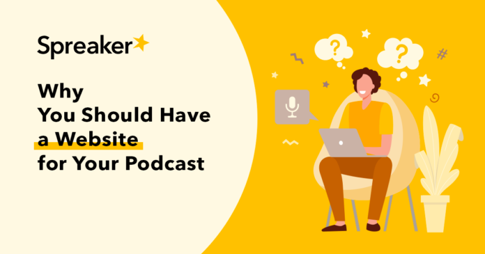 why-you-should-have-a-podcast-website
