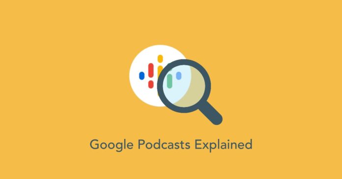 google-podcasts-submission-explained:-all-you-need-to-know