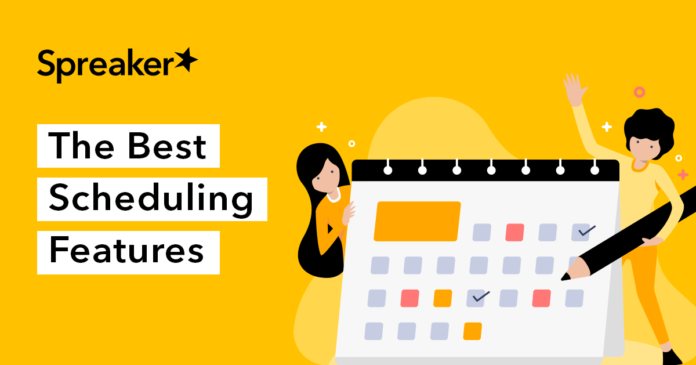 get-ahead-of-the-podcast-game-with-scheduling-features